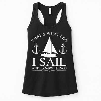 That's What I Do I Sail And I Know Things Boating Sailing Womens Tank Top