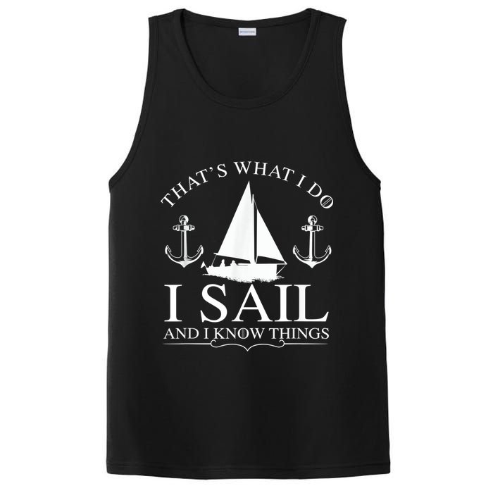 That's What I Do I Sail And I Know Things Boating Sailing PosiCharge Competitor Tank