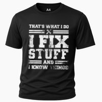 ThatS What I Do I Fix Stuff And I Know Things Funny Saying Performance Shirt