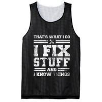ThatS What I Do I Fix Stuff And I Know Things Funny Saying Mesh Reversible Basketball Jersey Tank