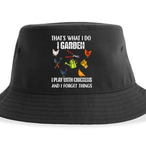 Thats What I Do I Garden I Play With Chickens Forget Things Sustainable Bucket Hat