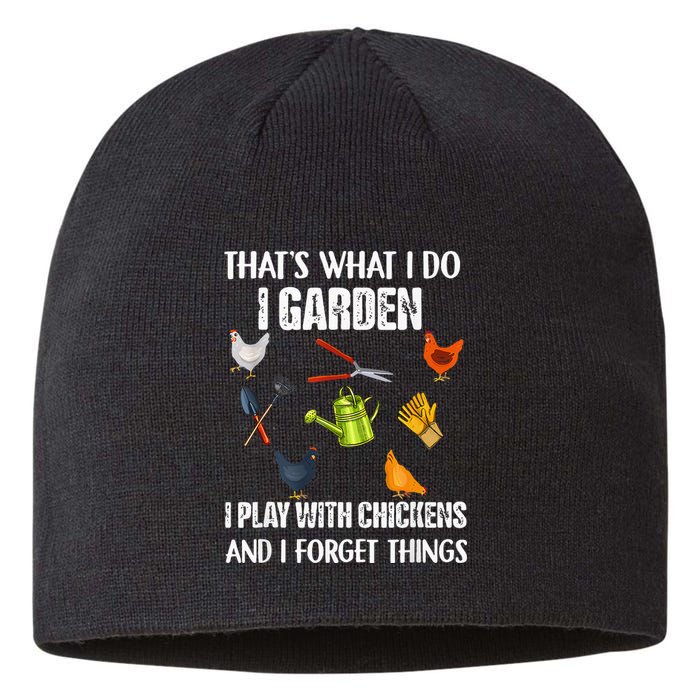 Thats What I Do I Garden I Play With Chickens Forget Things Sustainable Beanie