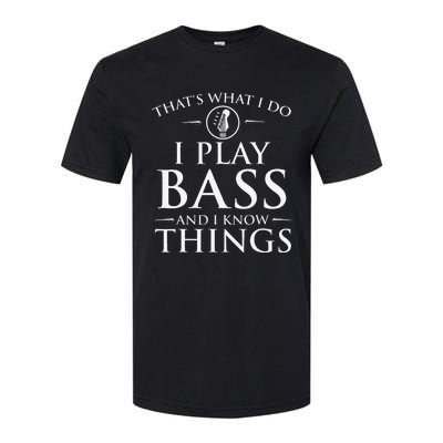 That's What I Do I Play Bass And I Forget Things Guitar Softstyle® CVC T-Shirt