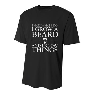 Thats What I Do I Grow A Beard And I Know Things Fun Beard Youth Performance Sprint T-Shirt
