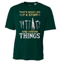 That´s What I Do, I Fix Stuff And I Know Things Cooling Performance Crew T-Shirt