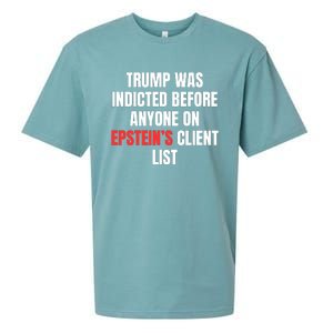 Trump Was Indicted Before Anyone On Epstein’S Client List Sueded Cloud Jersey T-Shirt