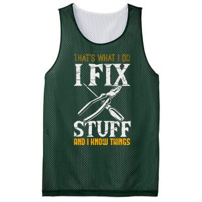 That´s What I Do, I Fix Stuff And I Know Things Mesh Reversible Basketball Jersey Tank