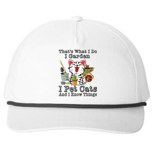 Thats What I Do I Garden I Pet Cats And I Know Things Snapback Five-Panel Rope Hat