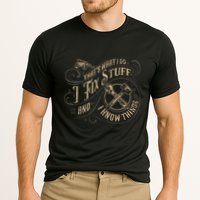 Thats What I Do I Fix Stuff And I Know Things Funny Men Performance Shirt
