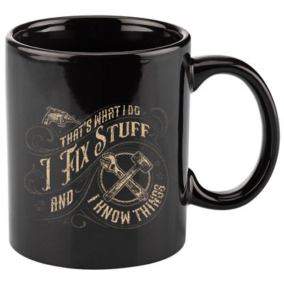 Thats What I Do I Fix Stuff And I Know Things Funny Men 11oz C Handle Ceramic Mug