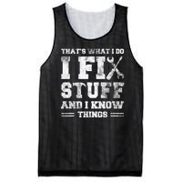 Thats What I Do I Fix Stuff And I Know Things Funny Saying Mesh Reversible Basketball Jersey Tank