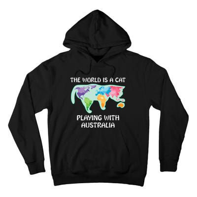 The World Is A Cat Playing With Australia Tall Hoodie