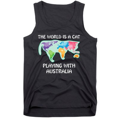 The World Is A Cat Playing With Australia Tank Top