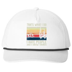 Thats What I Do Hate People And Know Things Forklift Driver Gift Snapback Five-Panel Rope Hat