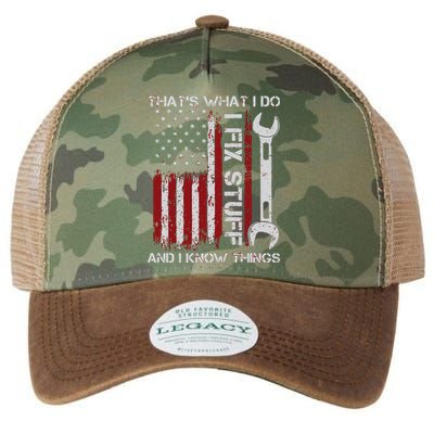 That's What I Do I Fix Stuff And I Know Things American Flag Legacy Tie Dye Trucker Hat