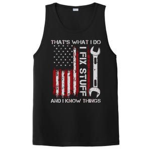 That's What I Do I Fix Stuff And I Know Things American Flag PosiCharge Competitor Tank