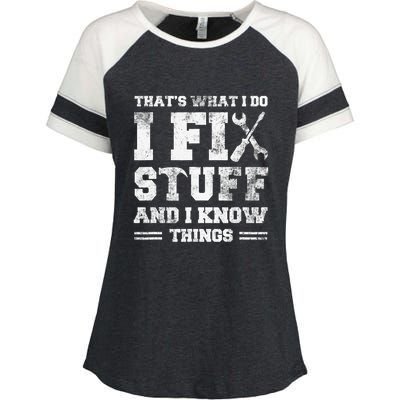 That's What I Do I Fix Stuff And I Know Things Funny Saying Enza Ladies Jersey Colorblock Tee