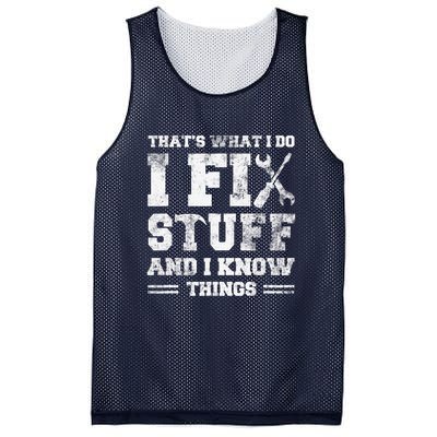 That's What I Do I Fix Stuff And I Know Things Funny Saying Mesh Reversible Basketball Jersey Tank