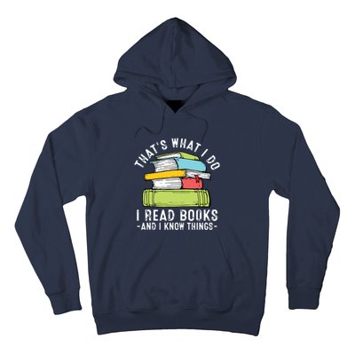 Thats What I Do I Read Books Andc Hoodie