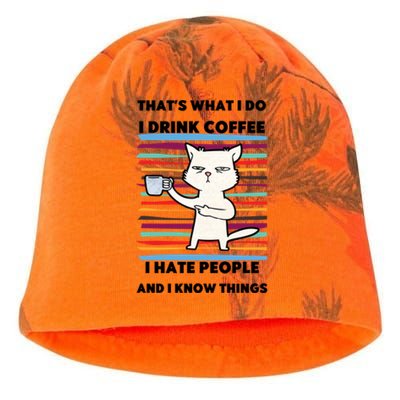 Thats What I Do I Coffee I Hate People Know Things Cool Gift Kati - Camo Knit Beanie