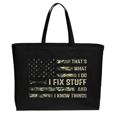 That's What I Do I Fix Stuff And I Know Things Funny Saying Cotton Canvas Jumbo Tote