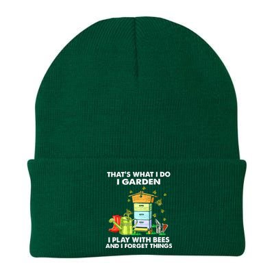 Thats What I Do I Garden I Play With Bees And I Forget Knit Cap Winter Beanie