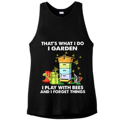 Thats What I Do I Garden I Play With Bees And I Forget Ladies PosiCharge Tri-Blend Wicking Tank