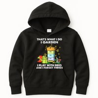 Thats What I Do I Garden I Play With Bees And I Forget Kids Hoodie