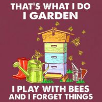 Thats What I Do I Garden I Play With Bees And I Forget 16oz Travel Tumbler