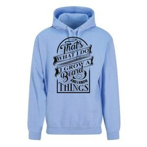 ThatS What I Do I Grow A Beard And I Know Things Gift Unisex Surf Hoodie