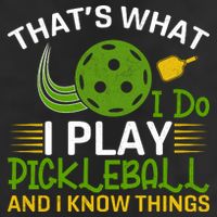 That's What I Do I Play Pickleball And I Know Things Gift 7 Panel Mesh Trucker Snapback Hat