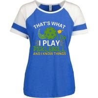 That's What I Do I Play Pickleball And I Know Things Gift Enza Ladies Jersey Colorblock Tee