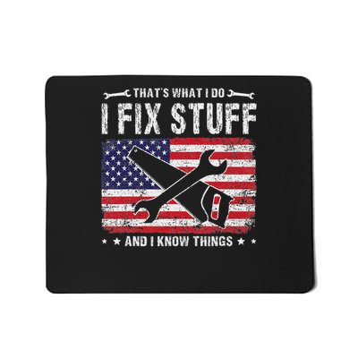 That's What I Do I Fix Stuff And I Know Things Retro Sunset Mousepad