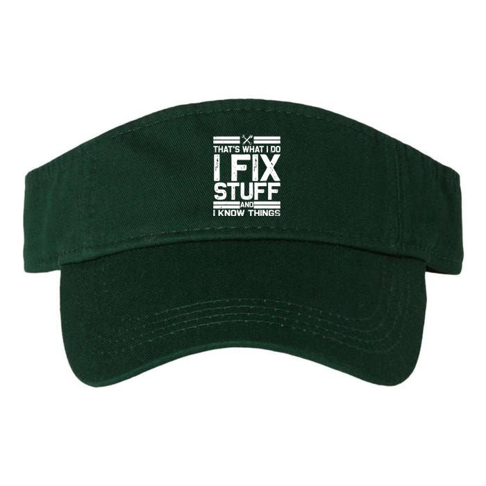 Thats What I Do I Fix Stuff And I Know Things Vintage Valucap Bio-Washed Visor