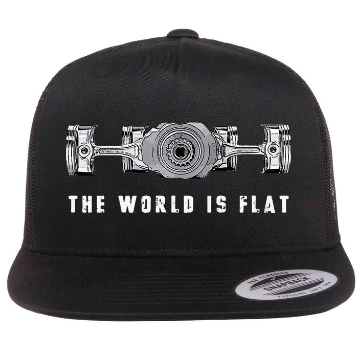 The World Is Flat Boxer Engine Car Enthusiast Flat Bill Trucker Hat