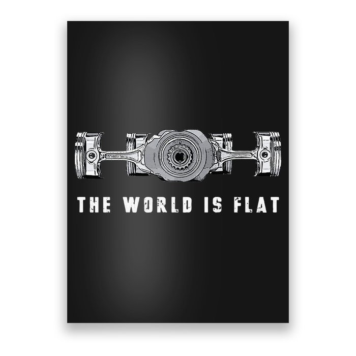 The World Is Flat Boxer Engine Car Enthusiast Poster