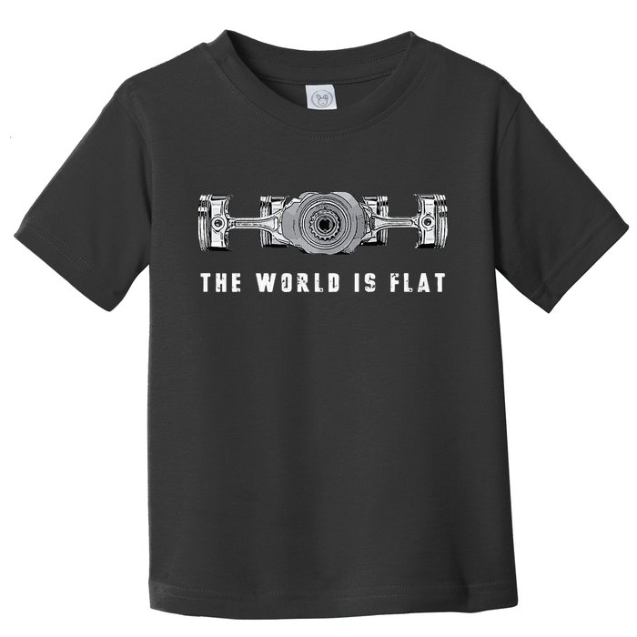 The World Is Flat Boxer Engine Car Enthusiast Toddler T-Shirt