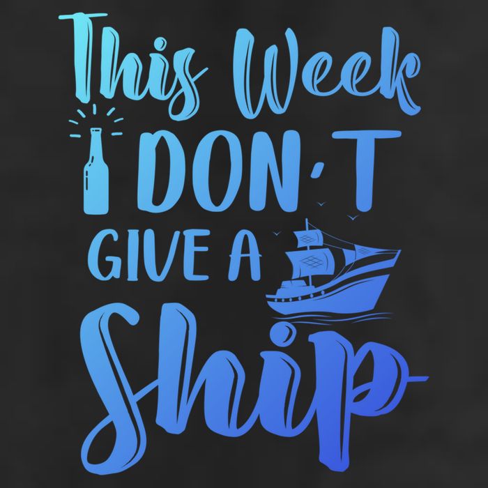 This Week I Dont Give A Ship Cruise Trip Summer Cruising Cool Gift 25L Jumbo Tote