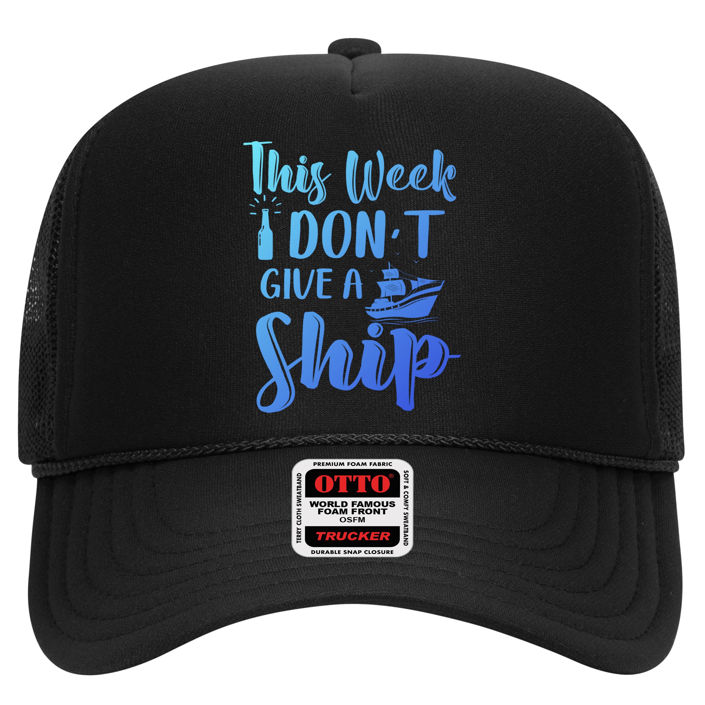 This Week I Dont Give A Ship Cruise Trip Summer Cruising Cool Gift Hat