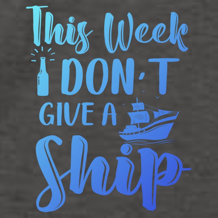 This Week I Dont Give A Ship Cruise Trip Summer Cruising Cool Gift Vector Backpack