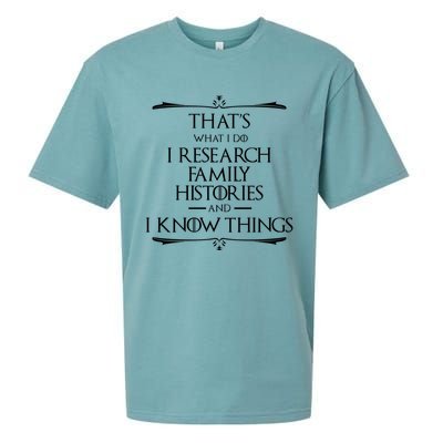 That&X27;S What I Do I Research And Know Things Genealogy Sueded Cloud Jersey T-Shirt