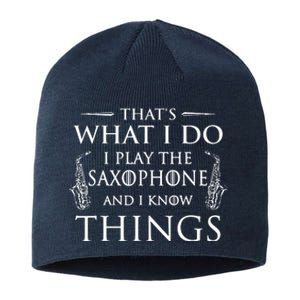 Thats What I Do I Play The Saxophone Saxophonist Jazz Sustainable Beanie