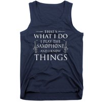 Thats What I Do I Play The Saxophone Saxophonist Jazz Tank Top