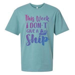 This Week I Dont Give A Ship Cruise Trip Summer Cruising Cool Gift Sueded Cloud Jersey T-Shirt