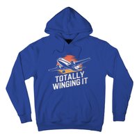 Totally Winging It Flying Airplane Aviation Pilot Aircraft Gift Hoodie