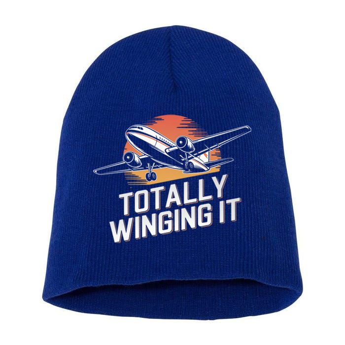 Totally Winging It Flying Airplane Aviation Pilot Aircraft Gift Short Acrylic Beanie