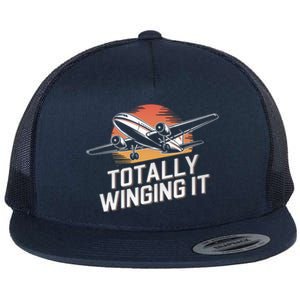 Totally Winging It Flying Airplane Aviation Pilot Aircraft Gift Flat Bill Trucker Hat