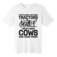 that's what i do i ride tractors i play with cows and i know Tall Fusion ChromaSoft Performance T-Shirt