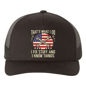 Thats What I Do Fix Stuff Usa Flag Car Mechanic Garage Yupoong Adult 5-Panel Trucker Hat