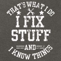 Thats What I Do I Fix Stuff And I Know Things Father Day Cotton Canvas Backpack